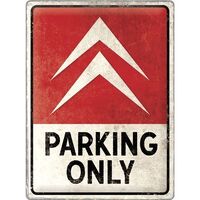 Nostalgic-Art Large Sign Citroen Parking Only 30x40cm